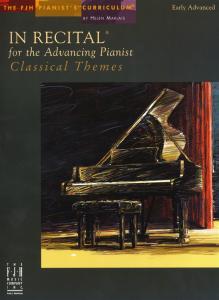 In Recital For The Advancing Pianist - Classical Themes