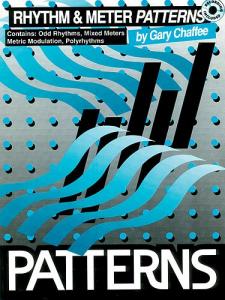 Gary Chaffee: Rhythm And Meter Patterns