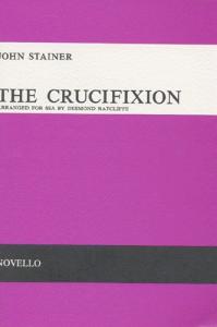 John Stainer: The Crucifixion (SSA)