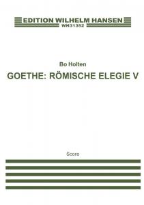 Bo Holten: Römische Elegie V (score)