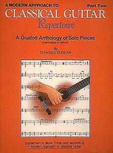 A Modern Approach To Classical Guitar - Repertoire Part 2