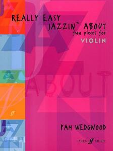 Pamela Wedgwood: Really Easy Jazzin' About (Violin)