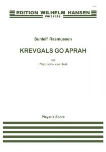 Sunleif Rasmussen: Krevgals Go Aprah (Score and parts)