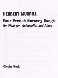 Herbert Murrill: Four French Nursery Songs For Viola And Piano