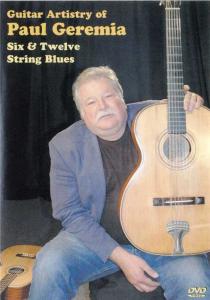 Guitar Artistry Of Paul Geremia: Six And Twelve String Blues (DVD)