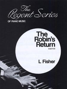 L. Fisher: The Robin's Return (Caprice)
