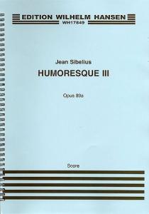 Jean Sibelius: Humoresque No.3 Op.89a (Score)