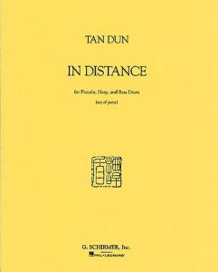 Tan Dun: In Distance (Score/Parts)