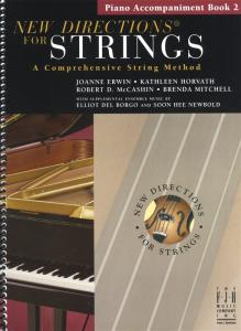 New Directions For Strings: A Comprehensive String Method - Book 2 (Piano Accomp