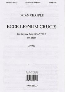 Brian Chapple: Ecce Lignum Crucis