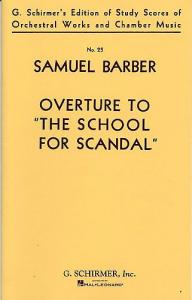 Samuel Barber: Overture To School For Scandal (Study Score)