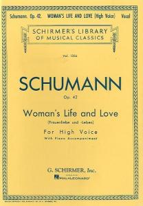 Robert Schumann: Woman's Life And Love (High Voice)