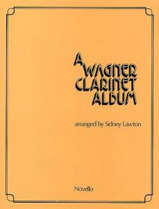 Wagner Clarinet Album