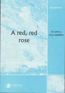 Olle Lindberg: A red, red rose (SATB)
