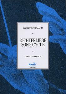 Robert Schumann: Dichterliebe Song Cycle (Medium/High Voice)