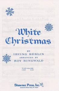Irving Berlin: White Christmas (TTBB)