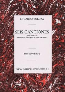 Eduardo Toldra: Seis Canciones
