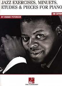 Oscar Peterson: Jazz Exercises, Minuets, Etudes And Pieces For Piano - 2nd Editi
