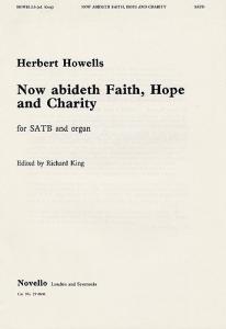 Herbert Howells: Now Abideth Faith, Hope And Charity