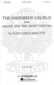 Gian Carlo Menotti: The Shepherd's Chorus (Amal And The Night Visitors) SATB
