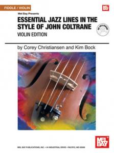 Essential Jazz Lines in the Style of John Coltrane, Violin Edition