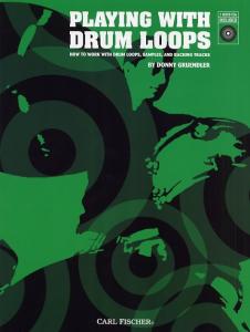 Donny Gruendler: Playing With Drum Loops