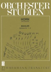 Orchestral Studies: Gustav Mahler - Symphonies 1-5 (Horn)