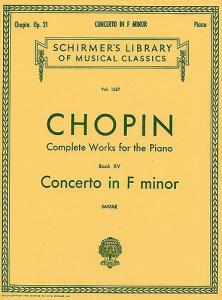 Frederic Chopin: Piano Concerto No.2 In F Minor Op.21 (Piano Solo)