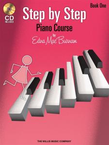 Edna Mae Burnam: Step By Step Piano Course - Book 1