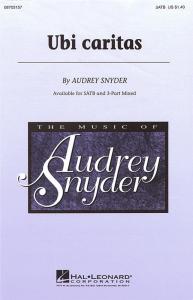 Audrey Snyder: Ubi Caritas (SATB)