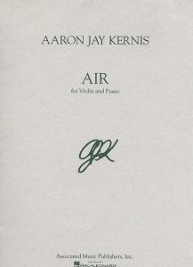 Aaron Jay Kernis: Air (Violin and Piano)