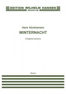 Hans Abrahamsen: Winternacht 1976-78, original version. (Score)