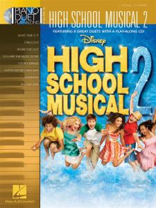 Piano Duet Play-Along Volume 18: High School Musical 2