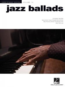 Jazz Piano Solos Volume 10: Jazz Ballads