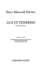 Peter Maxwell Davies: Lux In Tenebris