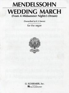 Felix Mendelssohn: Wedding March (Organ)