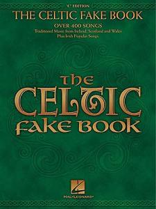 The Celtic Fake Book C Edition