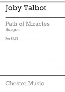 Joby Talbot: Path Of Miracles - Burgos