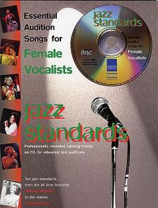 Essential Audition Songs For Female Vocalists: Jazz Standards