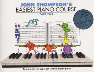 John Thompson's Easiest Piano Course: Part Two (Book And CD)