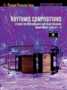 Rhythmic Compositions - Etudes For Performance And Sight Reading (Intermediate)