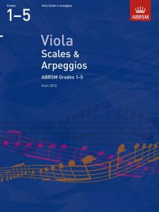 ABRSM: Viola Scales And Arpeggios - Grades 1-5 (From 2012)