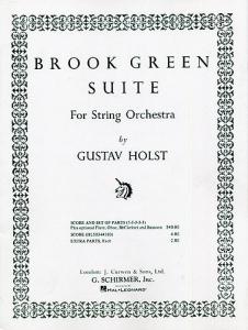 Gustav Holst: Brook Green Suite (Score/Parts)