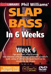 Lick Library: Phil Williams' Slap Bass In 6 Weeks - Week 6