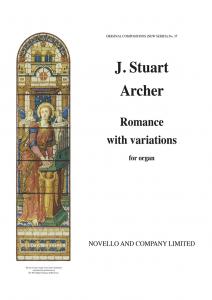 J. Stuart Archer: Romance With Variations Organ