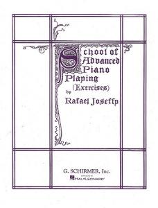 Rafael Joseffy: School Of Advanced Piano Playing (Exercises)