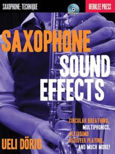 Ueli Dörig: Saxophone Sound Effects