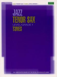 ABRSM Jazz: Tenor Sax Tunes Level/Grade 1 (Book/CD)