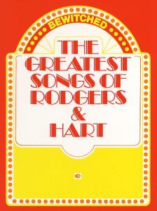 Bewitched: The Greatest Songs Of Rodgers And Hart
