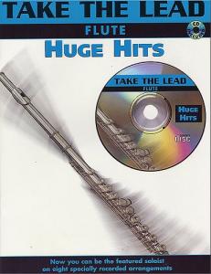 Take The Lead: Huge Hits (Flute)